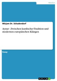 Produktbild: Aynur - Zwischen kurdischer Tradition und modernen europ&auml;ischen Kl&auml;ngen