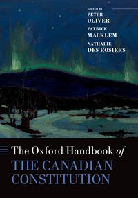 Produktbild: The Oxford Handbook of the Canadian Constitution