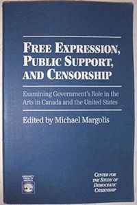 Produktbild: Margolis, M: Free Expression, Public Support, and Censorship