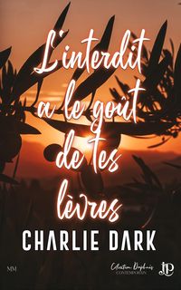 Produktbild: L interdit a le gout de tes levres