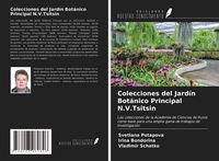 Produktbild: Colecciones del Jard&iacute;n Bot&aacute;nico Principal N.V.Tsitsin
