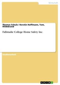 Produktbild: Fallstudie College Home Safety Inc.