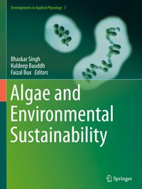Algae and Environmental Sustainability Bhaskar Singh