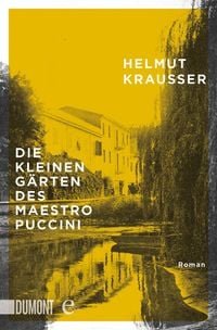 Produktbild: Die kleinen G&auml;rten des Maestro Puccini
