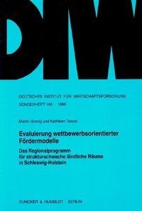 Produktbild: Evaluierung wettbewerbsorientierter F&ouml;rdermodelle.