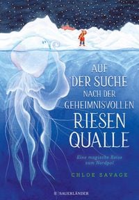 Produktbild: Auf der Suche nach der geheimnisvollen Riesenqualle