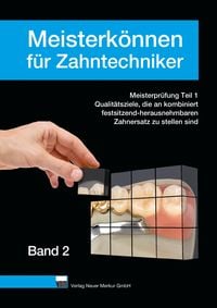 Produktbild: Meisterk&ouml;nnen f&uuml;r Zahntechniker, Band 2
