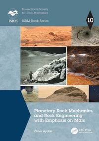 Produktbild: Planetary Rock Mechanics and Rock Engineering with Emphasis on Mars