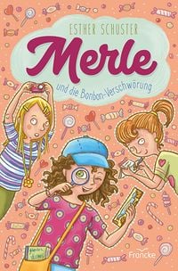 Produktbild: Merle und die Bonbon-Verschw&ouml;rung