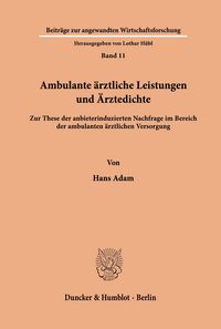 Produktbild: Ambulante &auml;rztliche Leistungen und &Auml;rztedichte.