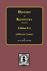 Produktbild: History of Jefferson County, Kentucky. (Edition 8-A)