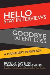 Produktbild: Hello Stay Interviews, Goodbye Talent Loss