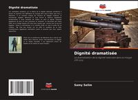 Produktbild: Dignit&eacute; dramatis&eacute;e