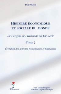 Produktbild: Histoire &eacute;conomique et sociale du monde (Tome 2)
