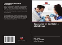 Produktbild: Couronnes en dentisterie p&eacute;diatrique