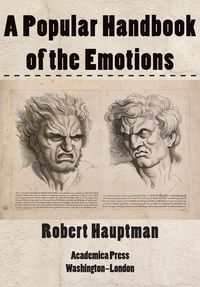 Produktbild: A Popular Handbook of the Emotions