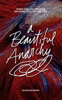 Produktbild: A Beautiful Anarchy
