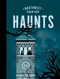 Produktbild: Northwest Know-How: Haunts