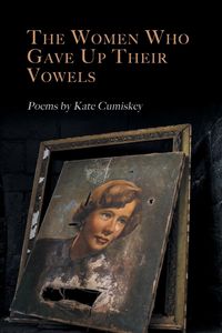 Produktbild: The Women Who Gave Up Their Vowels