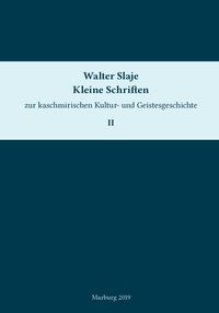 Produktbild: Kleine Schriften zur kaschmirischen Kultur- und Geistesgeschichte. Band 2