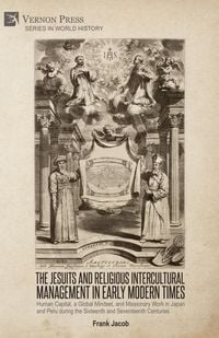 Produktbild: The Jesuits and Religious Intercultural Management in Early Modern Times