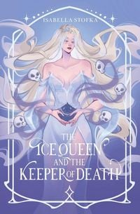 Produktbild: The Ice Queen and the Keeper of Death