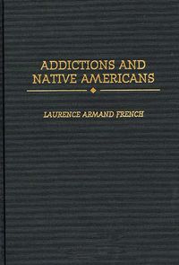 Produktbild: Addictions and Native Americans