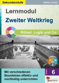 Produktbild: Lernmodul 6: Zweiter Weltkrieg / R&auml;tsel, Logik & Co