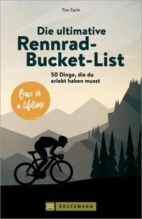 Produktbild: Die ultimative Rennrad-Bucket-List