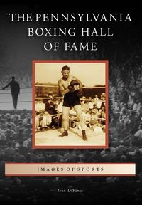 Produktbild: The Pennsylvania Boxing Hall of Fame