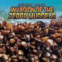 Produktbild: Invasion of the Zebra Mussels
