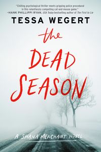 Bild vom Artikel The Dead Season vom Autor Tessa Wegert
