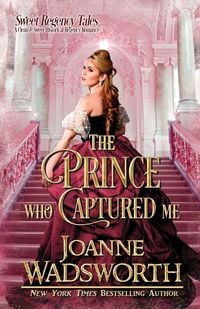 Produktbild: The Prince Who Captured Me