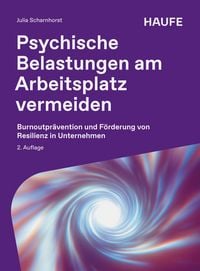 Produktbild: Psychische Belastungen am Arbeitsplatz vermeiden
