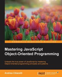 Produktbild: Mastering JavaScript Object-Oriented Programming