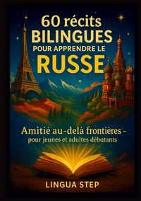 Produktbild: 60 R&eacute;cits Bilingues pour Apprendre le Russe