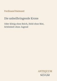 Produktbild: Die unheilbringende Krone