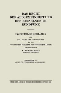 Produktbild: Das Recht der Allgemeinheit und des Einzelnen im Rundfunk