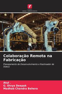 Produktbild: Colabora&ccedil;&atilde;o Remota na Fabrica&ccedil;&atilde;o