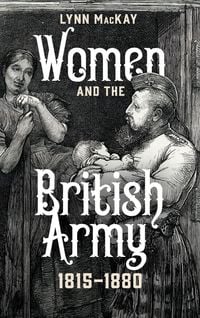 Produktbild: Women and the British Army, 1815-1880