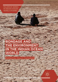 Produktbild: Bondage and the Environment in the Indian Ocean World