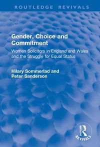 Produktbild: Sommerlad, H: Gender, Choice and Commitment