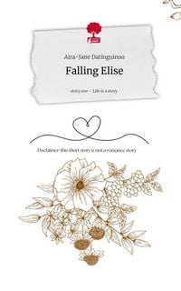 Produktbild: Falling Elise. Life is a Story - story.one