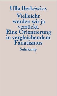 Produktbild: Vielleicht werden wir ja verr&uuml;ckt