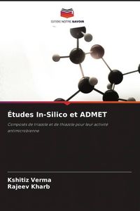 Produktbild: &Eacute;tudes In-Silico et ADMET