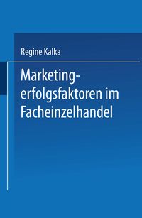 Produktbild: Marketingerfolgsfaktoren im Facheinzelhandel