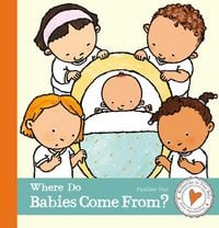 Produktbild: Where Do Babies Come From?