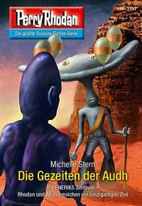 Produktbild: Perry Rhodan 3197: Die Gezeiten der Audh
