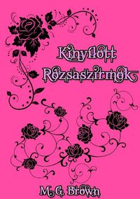 Produktbild: Kiny&iacute;lott r&oacute;zsaszirmok