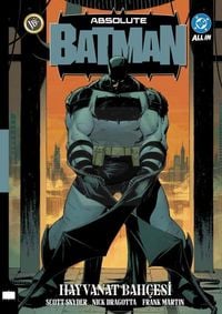 Produktbild: Absolute Batman Cilt 1 - Hayvanat Bahcesi